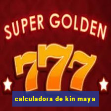 calculadora de kin maya