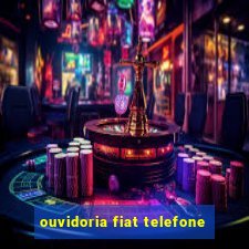 ouvidoria fiat telefone