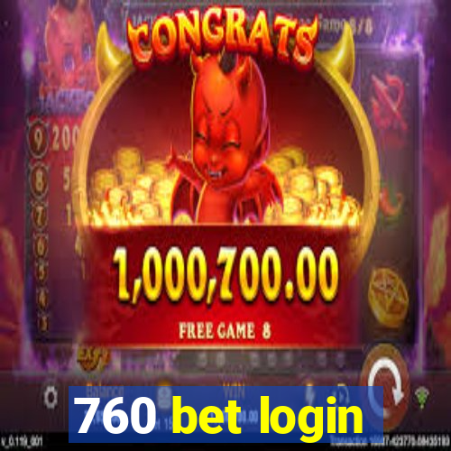 760 bet login