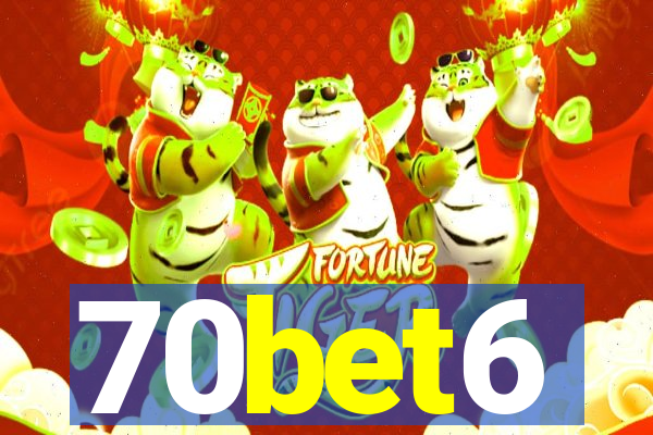 70bet6