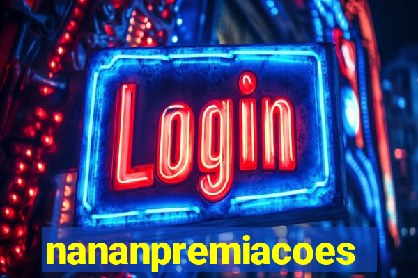 nananpremiacoes