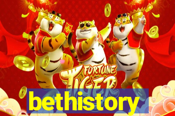 bethistory