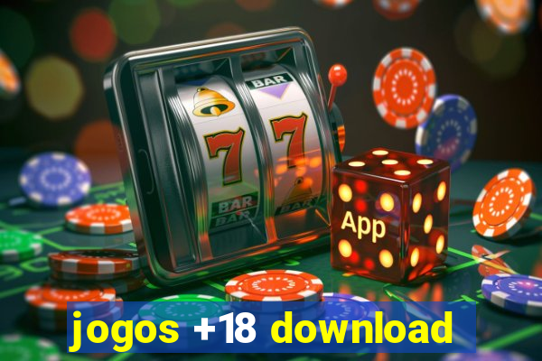 jogos +18 download