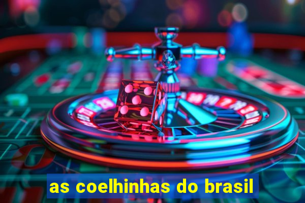 as coelhinhas do brasil