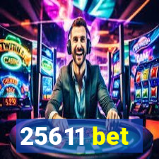 25611 bet