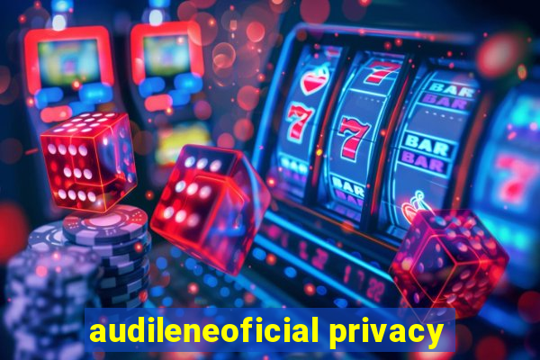 audileneoficial privacy