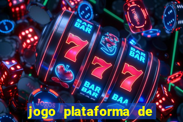 jogo plataforma de 3 reais