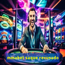 mmabet saque recusado