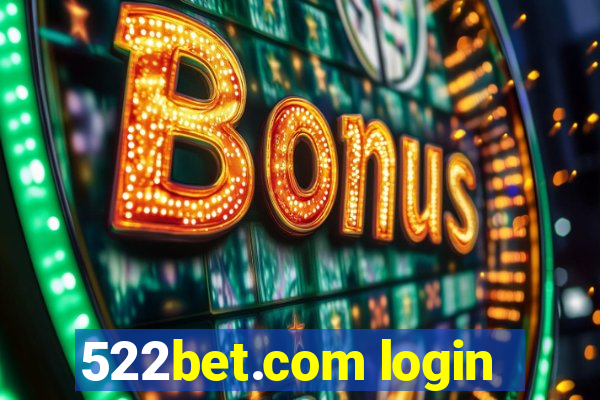 522bet.com login