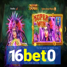 16bet0