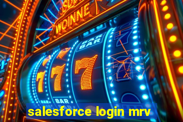 salesforce login mrv