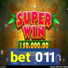 bet 011