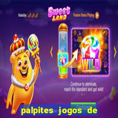 palpites jogos de hoje favoritos