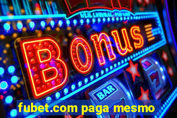 fubet.com paga mesmo