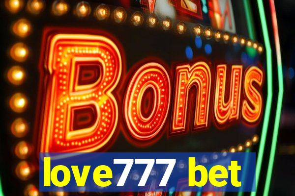 love777 bet