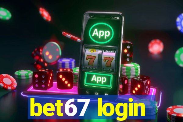 bet67 login