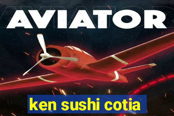 ken sushi cotia