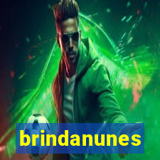 brindanunes