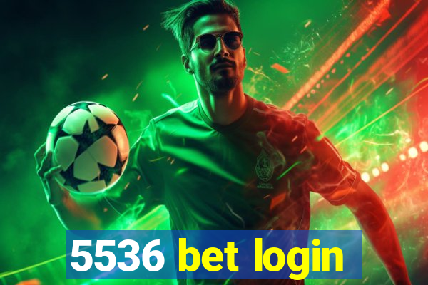 5536 bet login