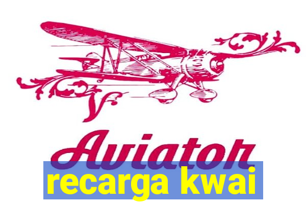 recarga kwai