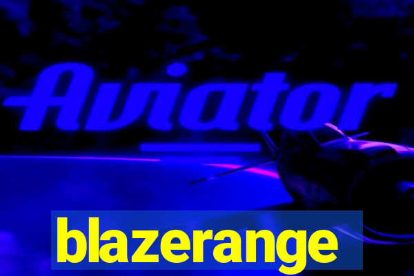 blazerange