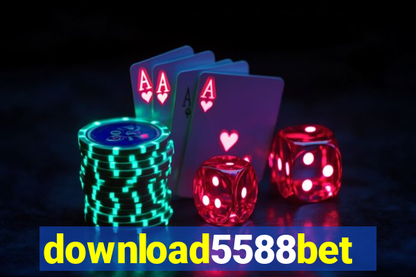 download5588bet