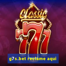 g7s.bet reclame aqui