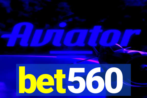 bet560