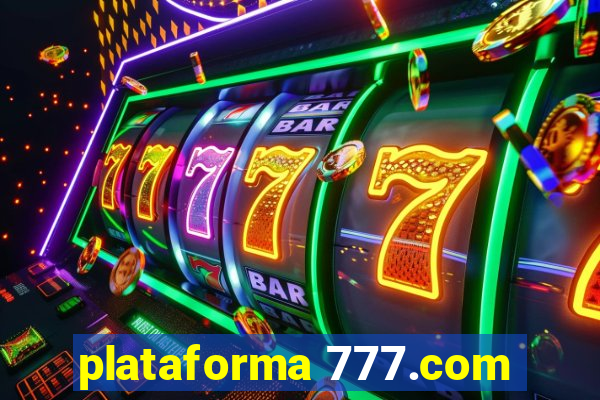 plataforma 777.com