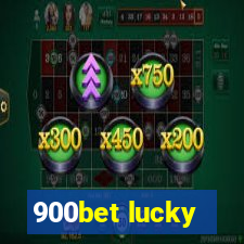 900bet lucky