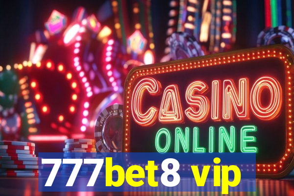 777bet8 vip