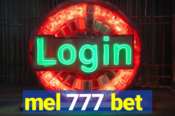 mel 777 bet