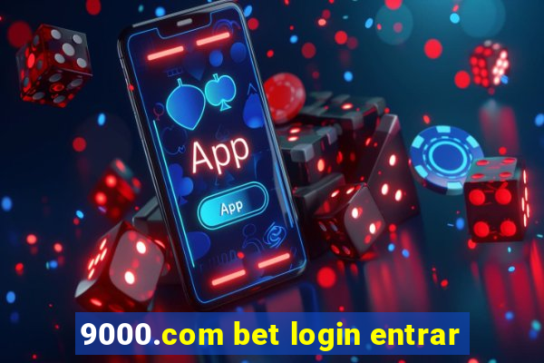 9000.com bet login entrar