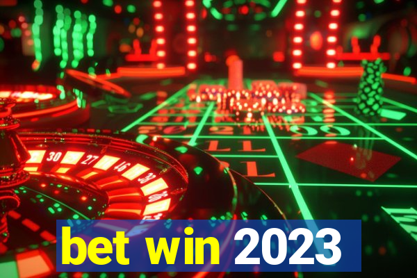 bet win 2023