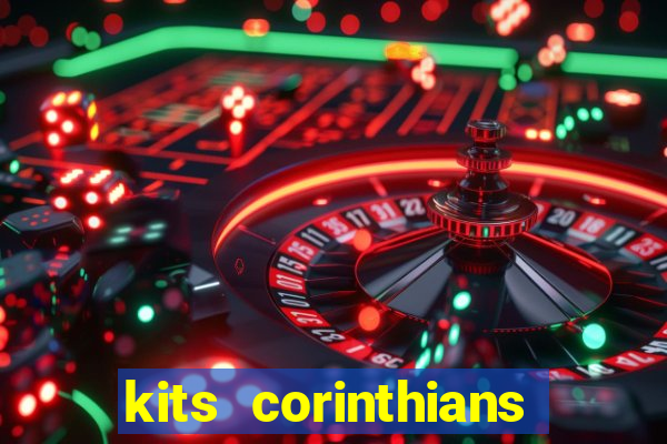 kits corinthians dls 19