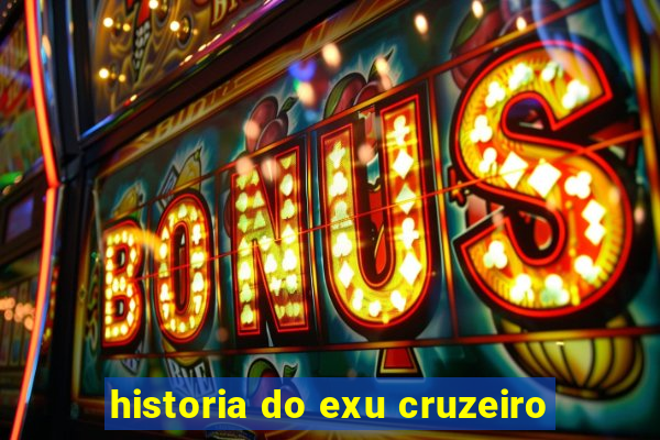 historia do exu cruzeiro