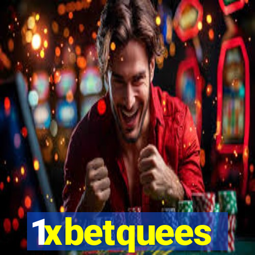 1xbetquees