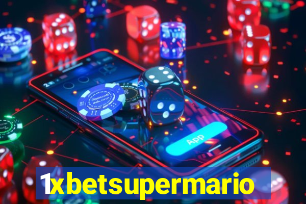 1xbetsupermario