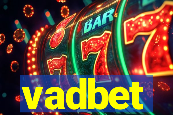 vadbet