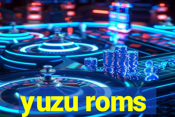 yuzu roms