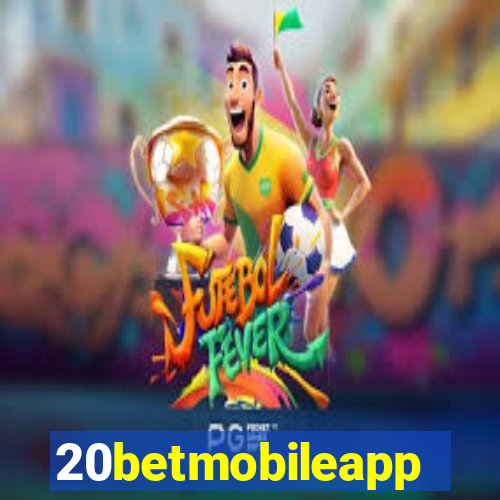 20betmobileapp