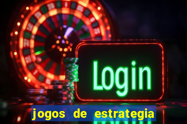 jogos de estrategia e raciocinio