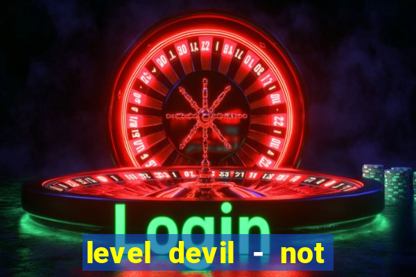 level devil - not a troll game