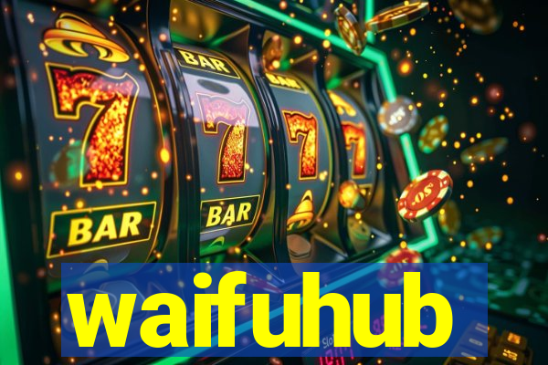 waifuhub