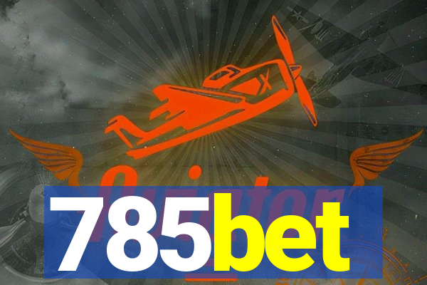 785bet