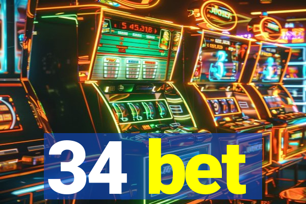 34 bet