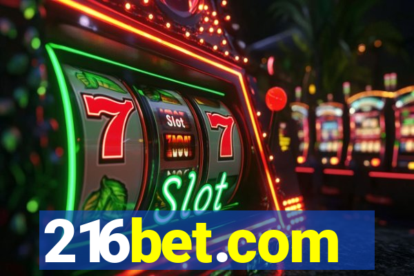 216bet.com