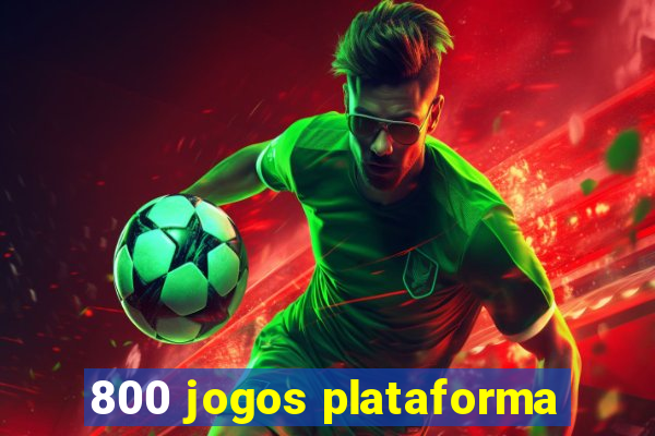 800 jogos plataforma