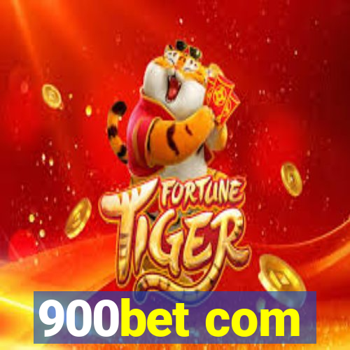 900bet com