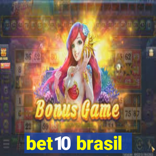 bet10 brasil